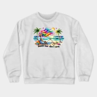 Beach Hair Don't Care Tropical Skeleton Relaxation Sandy Crewneck Sweatshirt